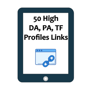 50 High DA, PA, TF Profiles Links