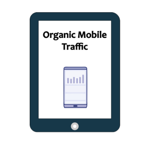 Organic Mobile traffic