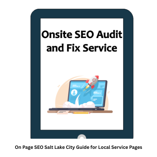 On Page SEO Salt Lake City Guide